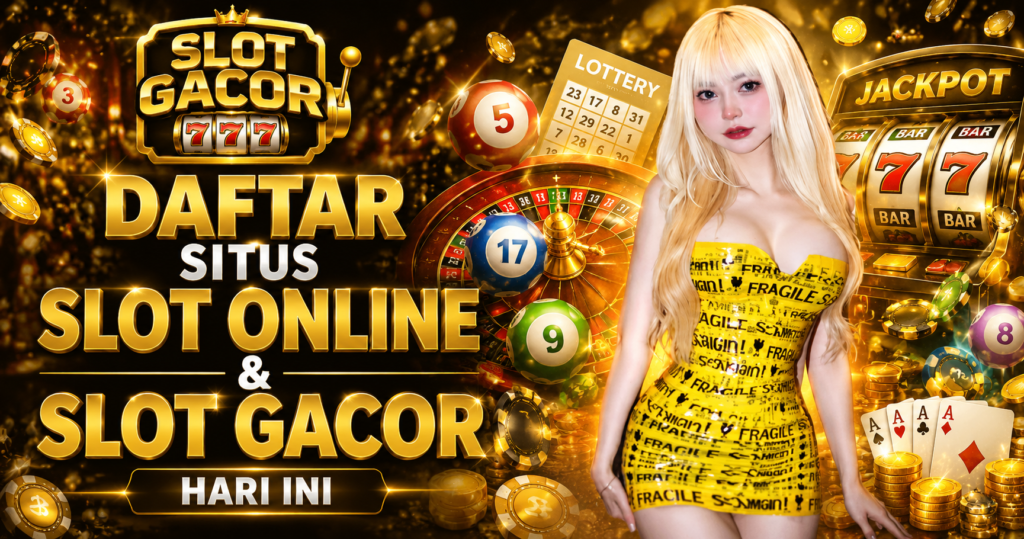 Temukan Situs Slot Gacor dan Slot88 Online Terbaik di Sini!